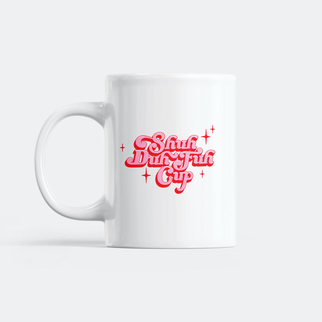 Shuh Duh Fuh Cup Tasse