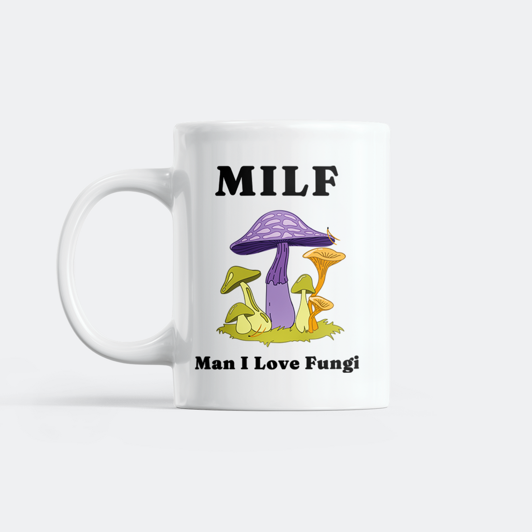 Man I Love Fungi Tasse