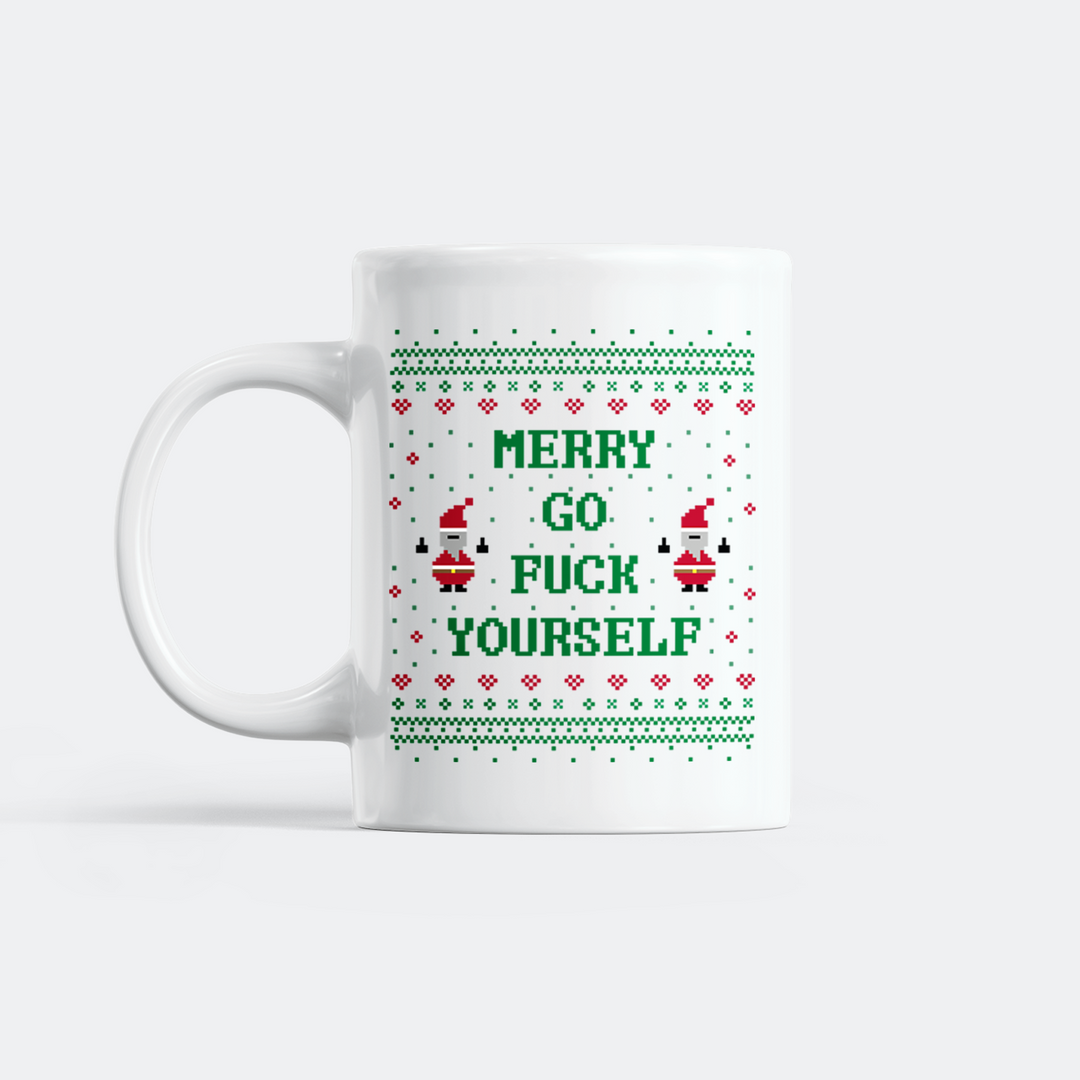 Merry Go Fuck Yourself Tasse