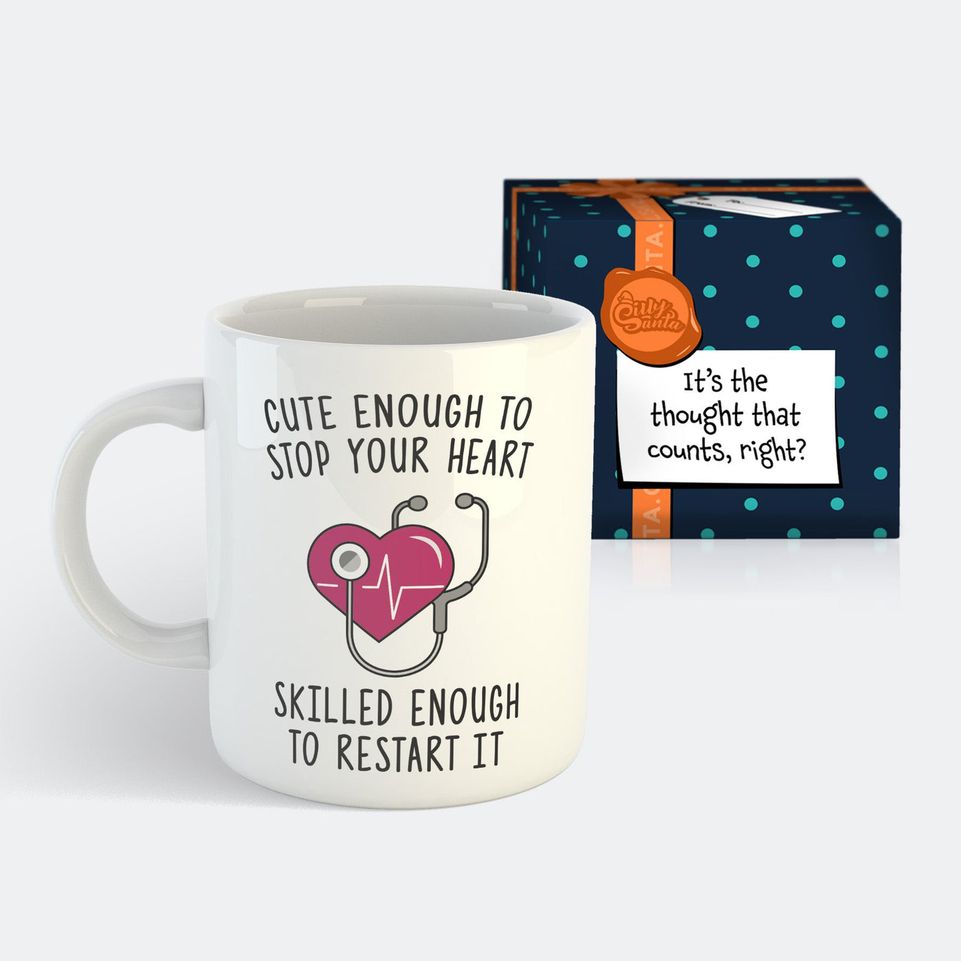 Cute Enough To Stop Your Heart Tasse