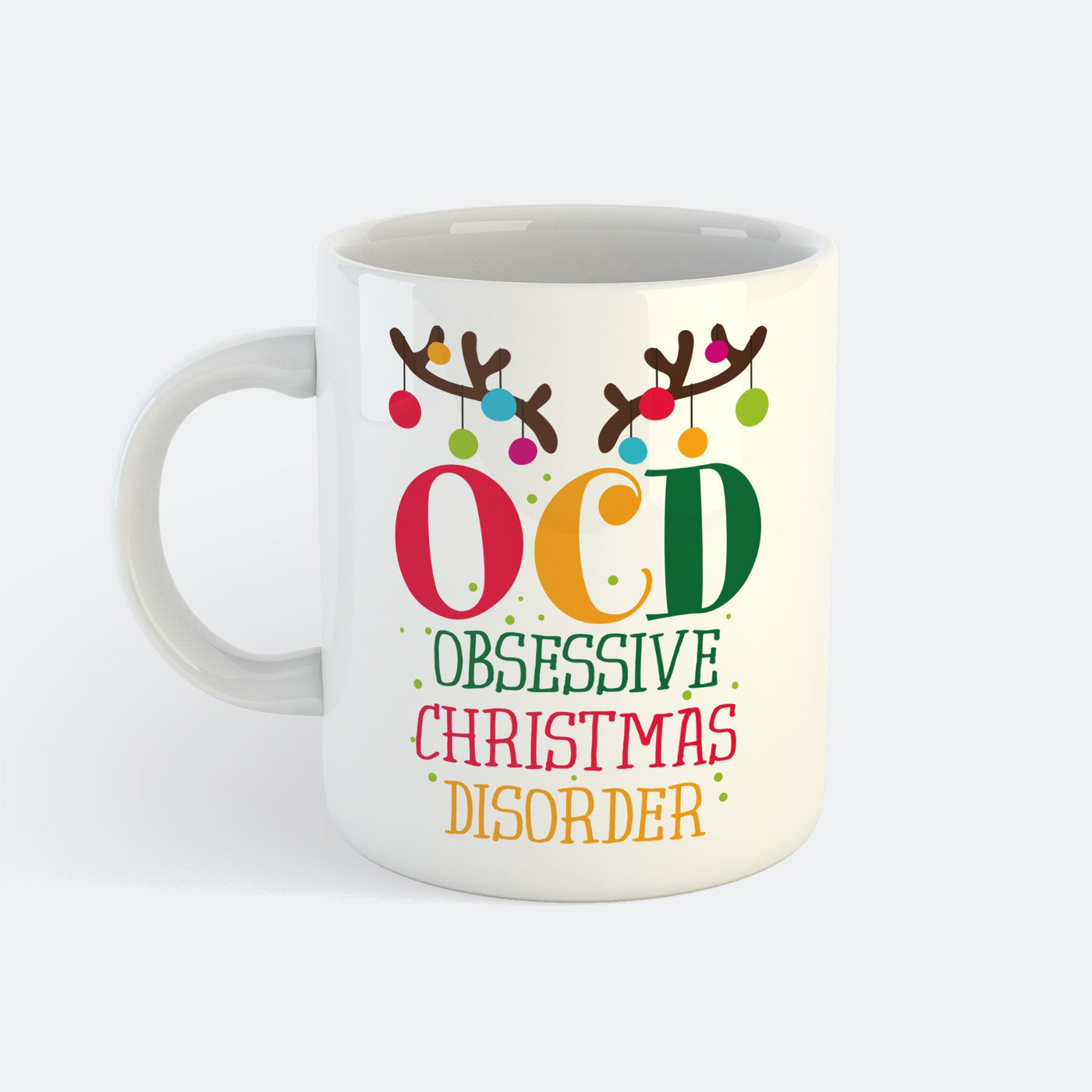 Obsessive Christmas Disorder Tasse